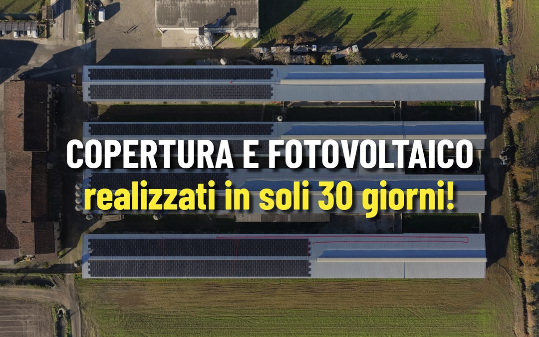 Nuova copertura e fotovoltaico in soli 30 giorni