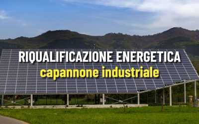 Riqualificazione energetica capannoni